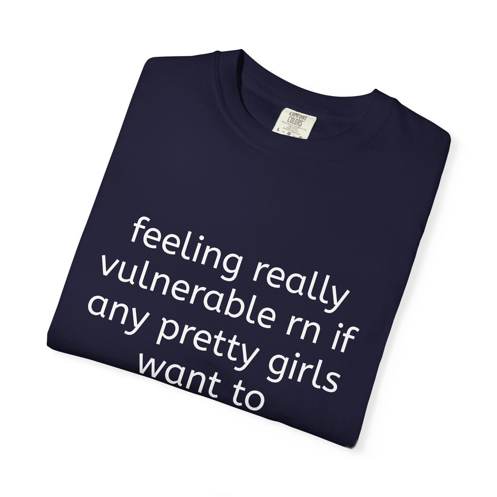 Feeling Vulnerable Tee