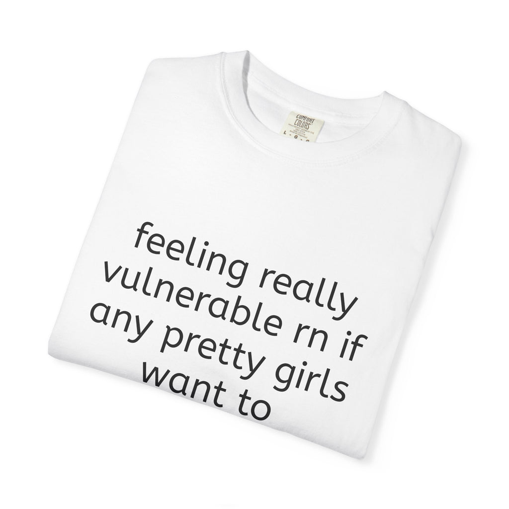 Feeling Vulnerable Tee