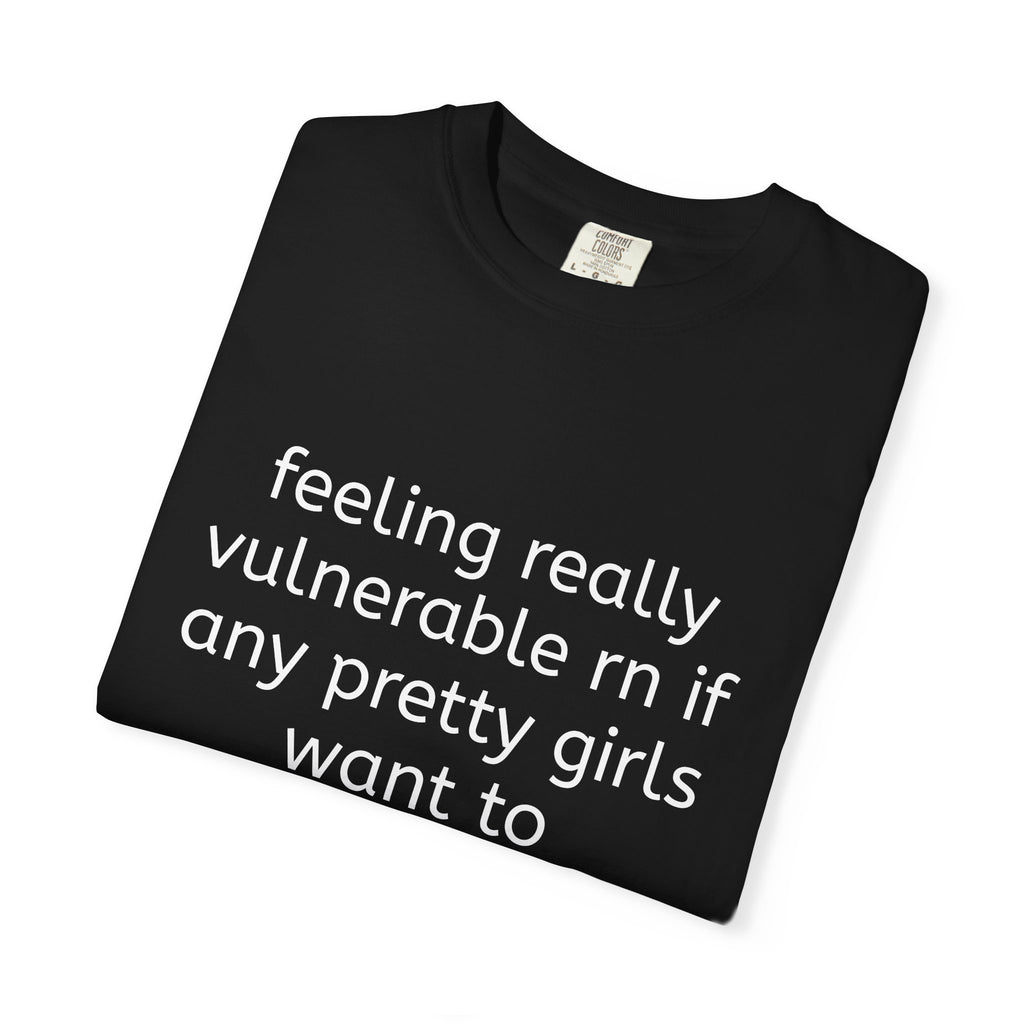 Feeling Vulnerable Tee