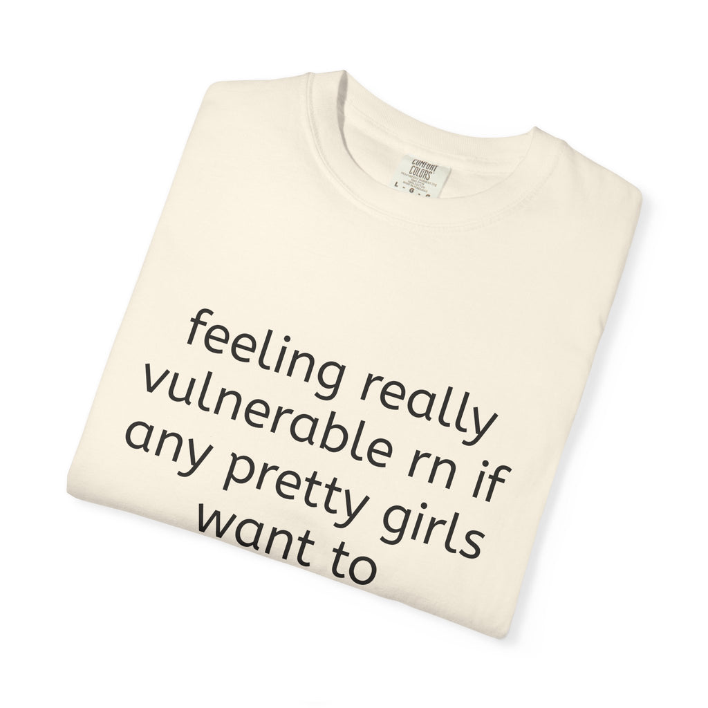 Feeling Vulnerable Tee